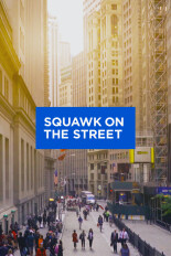 Squawk on the Street