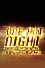 One Hot Night: The NASCAR 1992 All-Star Race