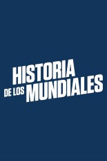Historia de los Mundiales