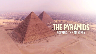 The Pyramids: Solving The Mystery