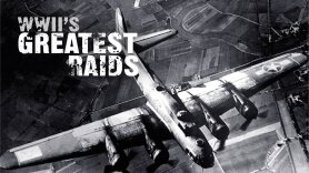 WWII's Greatest Raids