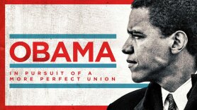 Obama: In Pursuit of a More Perfect Union
