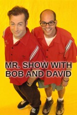 Mr. Show With Bob and David