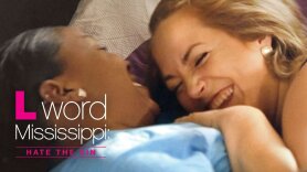 L Word Mississippi: Hate the Sin