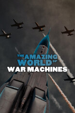 The Amazing World of War Machines