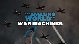 The Amazing World of War Machines