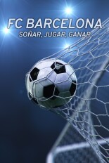 FC Barcelona: Soñar, jugar, ganar