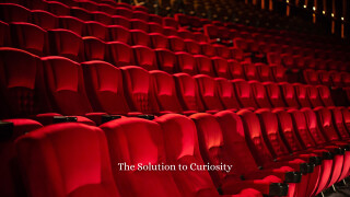 The Solution to Curiosity