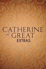 Catherine the Great: Extras