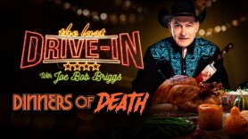 The Last Drive-In: Joe Bob's Dinners of Death