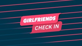 Girlfriends Check In