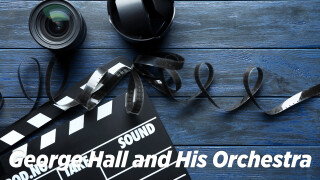George Hall and His Orchestra