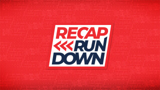 Recap Rundown
