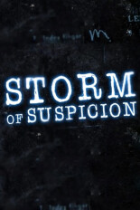 Storm of Suspicion
