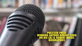 Pulitzer Prize-Winning Author Robert Caro on His LBJ & Robert Moses Biographies