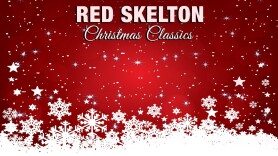 Red Skelton Christmas Classics