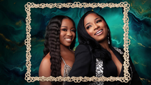 Toya & Reginae