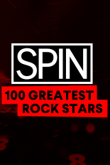 SPIN 100 Greatest Rock Stars