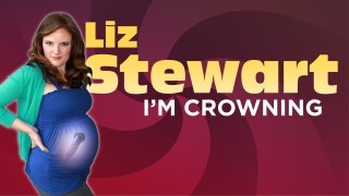 Liz Stewart: I'm Crowning