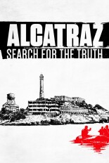 Alcatraz: Search for the Truth