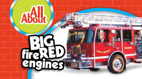 All About Big Red Fire Engines