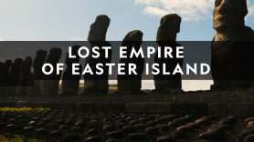 Lost Empire of Easter Island