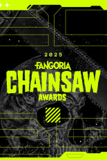 Fangoria Chainsaw Awards 2025