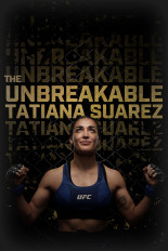 The Unbreakable Tatiana Suarez