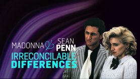 Madonna & Sean Penn: Irreconcilable Differences