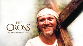 The Cross: The Arthur Blessitt Story