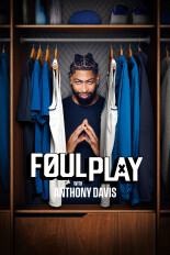 Foul Play With Anthony Davis