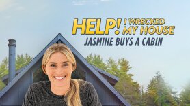 Help! I Wrecked My House: Jasmine Buys a Cabin