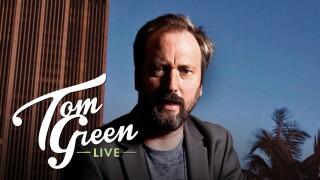 Tom Green Live