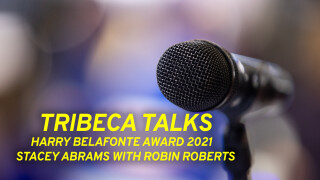 Tribeca Talks -- Harry Belafonte Award 2021 -- Stacey Abrams With Robin Roberts
