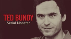 Ted Bundy: Serial Monster