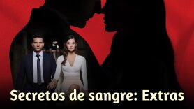 Secretos de sangre: Extras