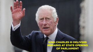 King Charles III Delivers Remarks at State Opening of Parliament