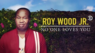 Roy Wood Jr.: No One Loves You