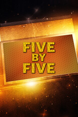 Five By Five