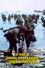 D-Day & Naval Operations Tiger & Neptune