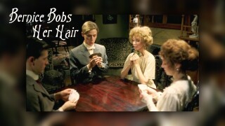 Bernice Bobs Her Hair