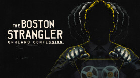 The Boston Strangler: Unheard Confession