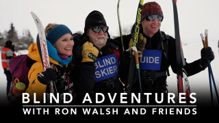 Blind Adventures With Ron Walsh & Friends