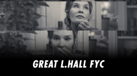Great L.Hall FYC