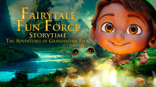 Fairytale Fun Force Storytime: The Adventures of Grandfather Frog