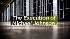 The Execution of Michael Johnson