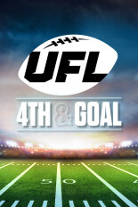 The Ufl: 4th And Goal