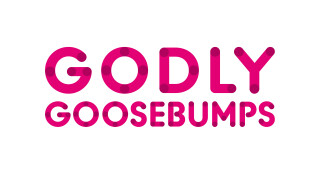Godly Goosebumps