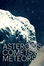 Asteroids, Comets & Meteors