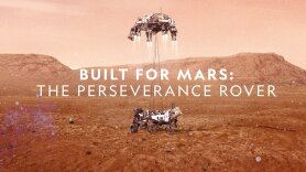 Built for Mars: The Perseverance Rover